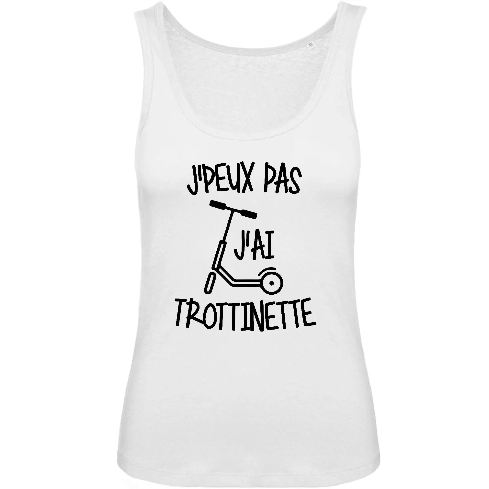 Débardeur Femme J'peux pas j'ai trottinette