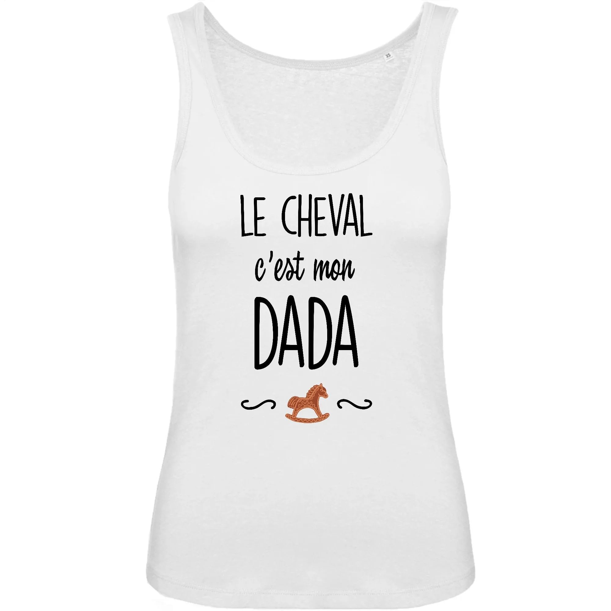 Débardeur Femme Le cheval c'est mon dada