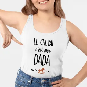 Débardeur Femme Le cheval c'est mon dada