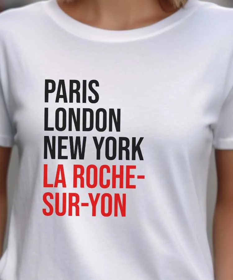 T-Shirt Paris London New York La Roche-sur-Yon