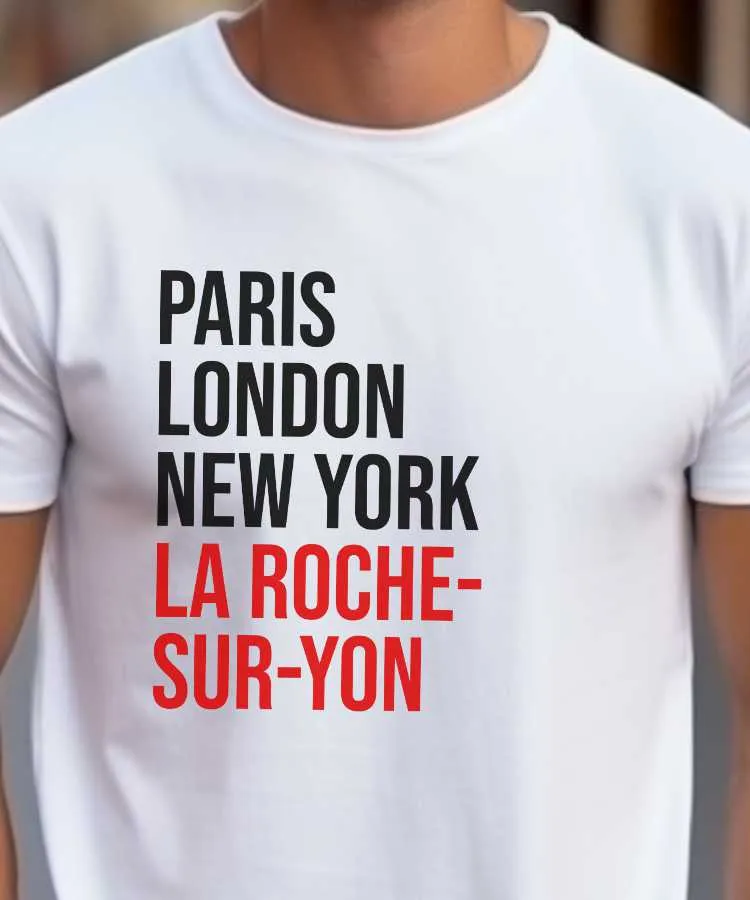 T-Shirt Paris London New York La Roche-sur-Yon