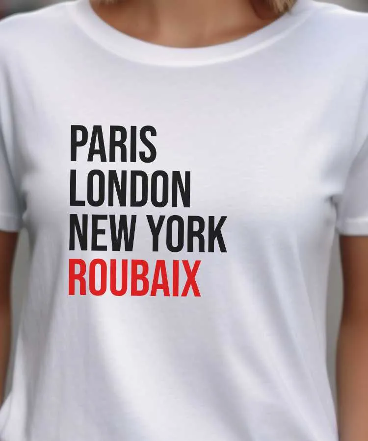 T-Shirt Paris London New York Roubaix